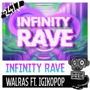 Download track Infinity Rave (Extended Mix) 24 / 7 Hardcore