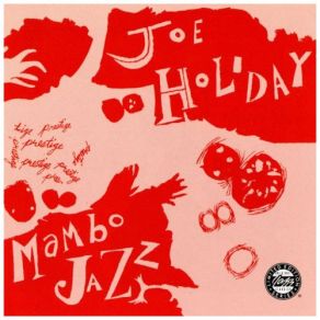 Download track Mambo Jazz Joe Holiday