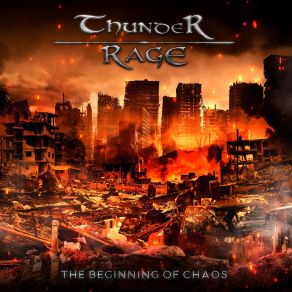 Download track The Beginning Of Chaos Thunder Rage