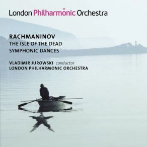 Download track Isle Of The Dead, Op. 29 The London Philharmonic Orchestra, Vladimir Jurowski