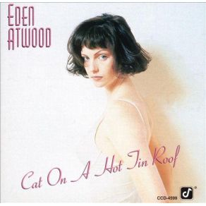 Download track Cat On A Hot Tin Roof Eden Atwood