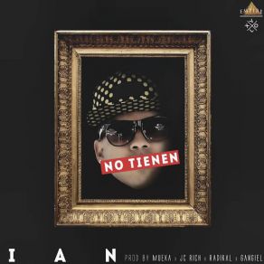 Download track No Tienen Ian The Young Rich Boy