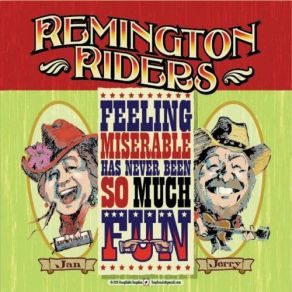 Download track You Did What You Said You Wouldn't Do Remington Riders