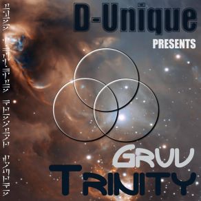 Download track Gruv Trinity (D-Edit) D-Unique