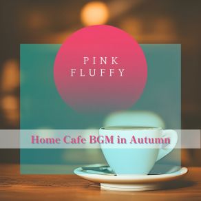 Download track Warm Aroma Pink Fluffy