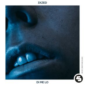 Download track Di Me Lo (Extended Mix) 3xzed