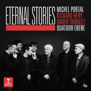 Download track Plus L'Temps Michel Portal, Quatuor EbèneXavier Tribolet, Richard Héry