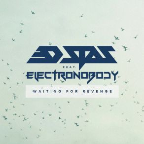 Download track Waiting For Revenge 3D StasElectroNobody