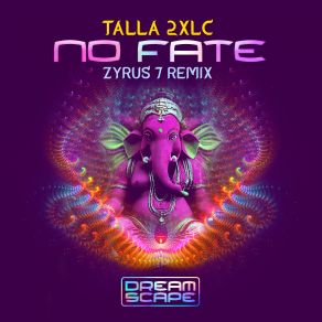 Download track No Fate (Zyrus 7 Remix) Talla 2XLC