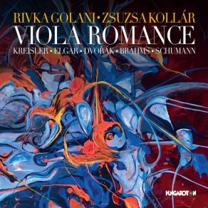 Download track Myrthen, Op. 25: No. 1, Widmung (Arr. L. Auer) Rivka Golani, Zsuzsa Kollar