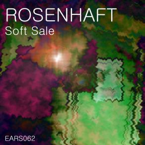 Download track Soft Sale Rosenhaft