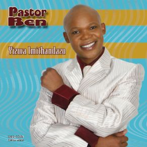 Download track Thum' Umlilo Pastor Ben