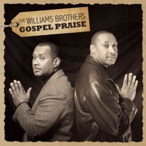 Download track Mama Prayed For Me Williams Brothers