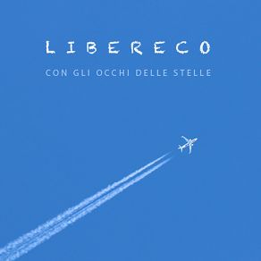 Download track Non Voglio Andare Via Libereco