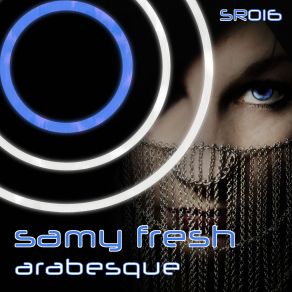 Download track Arabesque (Radio-Edit) Samy Fresh