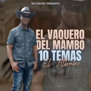 Download track La Chica De Los Ojos Bellos El Vaquero Del Mambo