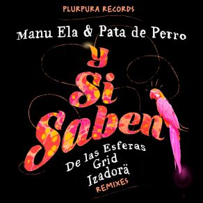 Download track Y Si Saben De Las EsferasManu Ela