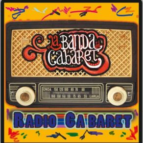 Download track Dicen La Vida Es Así La Banda Del Cabaret