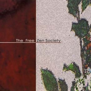 Download track Dream Escapes The Free Zen Society