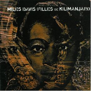 Download track Filles De Kilimanjaro Miles Davis