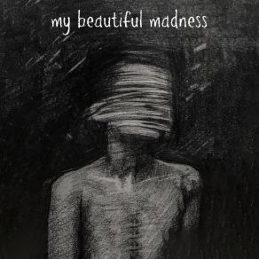 Download track My Beautiful Madness Depressed Bastard