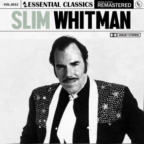 Download track Rose Marie (Remastered 2022) Slim Whitman