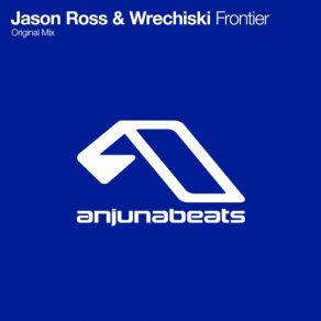 Download track Frontier (Original Mix) Jason Ross Wrechiski