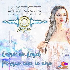 Download track Como Un Angel La Diferente Orquesta