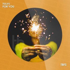 Download track For You Nulife