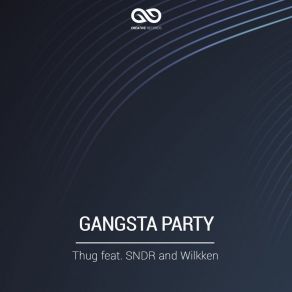 Download track Gangsta Party Wilkken