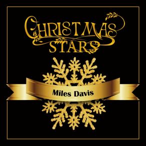 Download track Miles Davis Comments Miles Davis