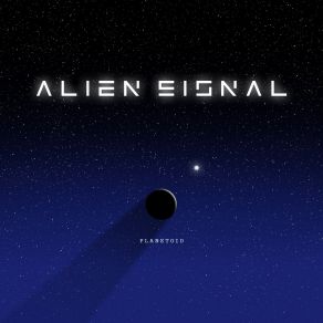 Download track Alien Signal Alien Signal