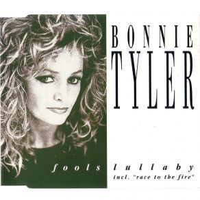 Download track Fools Lullaby (Radio Mix) Bonnie Tyler