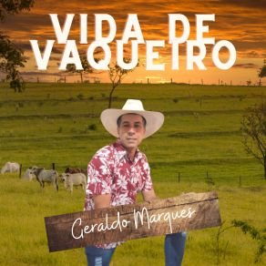 Download track Vida De Vaqueiro Geraldo Marques