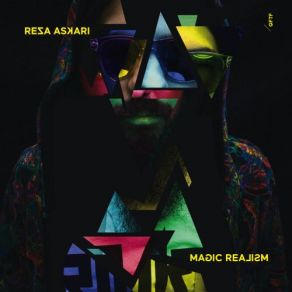 Download track Magic Realism Reza Askari