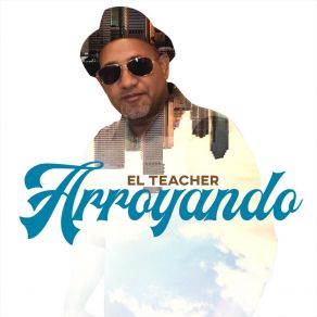 Download track Eh Ahi Que Te Voy Ah Da' El Teacher