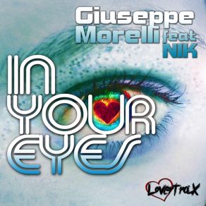 Download track Your Eyes (Extended Mix) Nik, Giuseppe Morelli