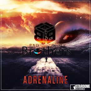 Download track Adrenaline (Bad Booty Brothers Club Edit) Bad Booty Brothers