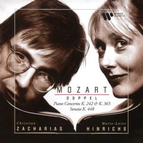 Download track Mozart: Concerto For 2 Pianos No. 10 In E-Flat Major, K. 365: I. Allegro Christian Zacharias, Marie-Luise Hinrichs