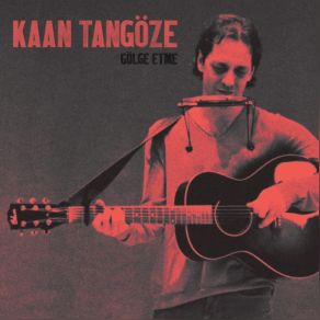 Download track Amerikan Kovboyları Kaan Tangöze