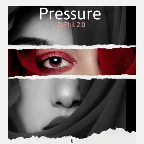 Download track Pressure (Cut Mix) Dj Phil 2.0