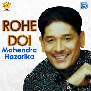 Download track Naworia Mahendra Hazarika