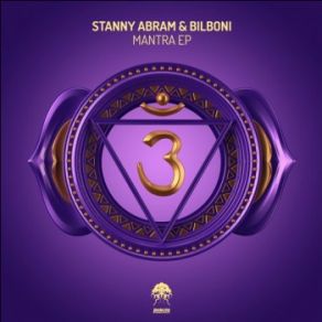 Download track Mantra (Original Mix) Stanny Abram Bilboni