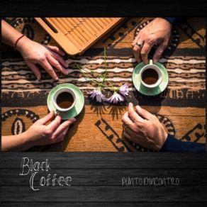 Download track Three Little Birds Black Coffee