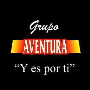 Download track Son Palabras Grupo Aventura