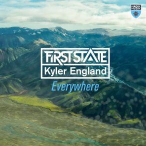 Download track Everywhere (Casey Rasch Remix) Kyler England, First State