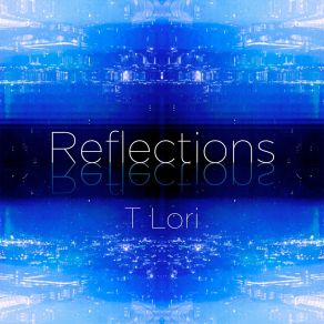 Download track I Am A Mirror T Lori