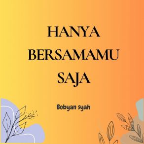 Download track Hidupku Yang Fana Bobyan Syah