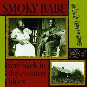 Download track Goin' Home Blues Smoky Babe