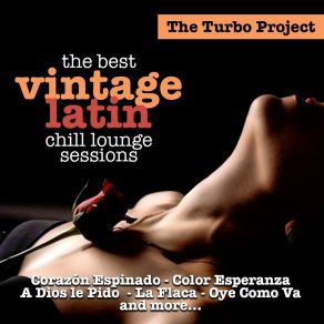 Download track A Dios Le Pido (Chill Out Version) The Turbo Project